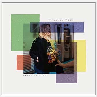 "Shapeshifter" album by Knuckle Puck