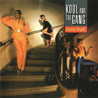 "Ladies' Night" by Kool & The Gang