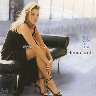 "The Look Of Love" album by Diana Krall