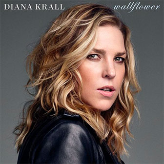 "Wallflower" album by Diana Krall