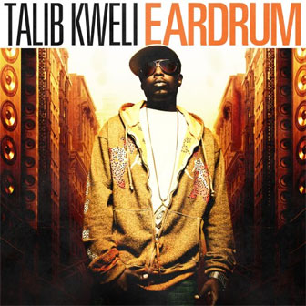 "Eardrum" album by Talib Kweli