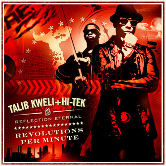 "Revolutions Per Minute" album by Talib Kweli