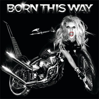 "Born This Way" album by Lady Gaga