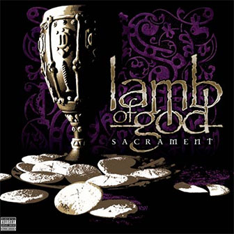 "Sacrament" album by Lamb Of God
