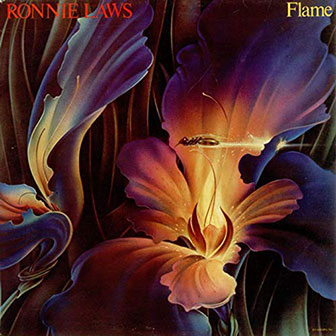 "Flame" album by Ronnie Laws