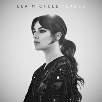 "Places" album by Lea Michele