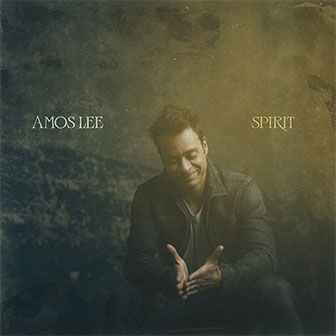 "Spirit" album by Amos Lee