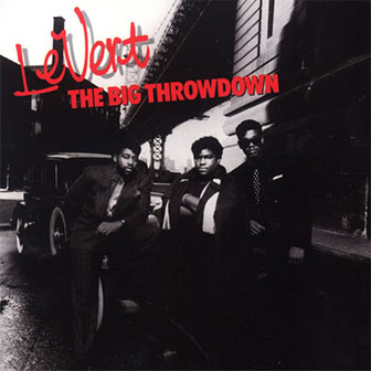 "The Big Throwdown" album by LeVert