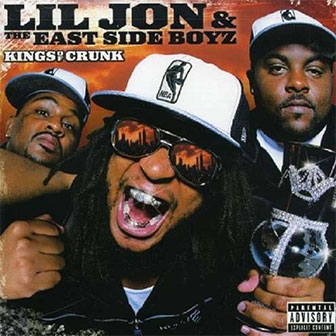 "Kings Of Crunk" album by Lil Jon