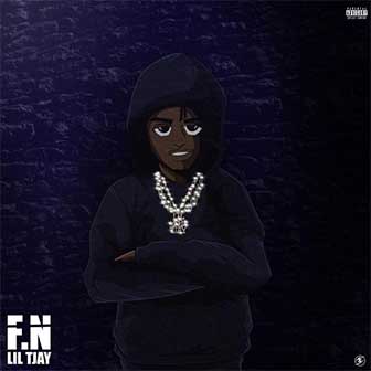 "F.N" by Lil Tjay