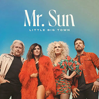 "Mr. Sun" album by Little Big Town