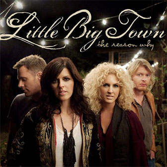 "The Reason Why" album by Little Big Town