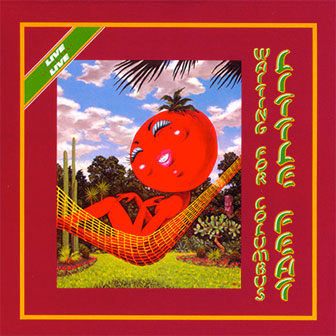 "Waiting For Columbus" album by Little Feat