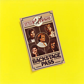 "Backstage Pass" album by Little River Band