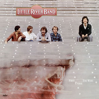 "Cool Change" by Little River Band