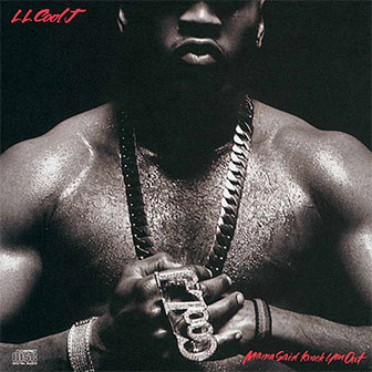 "Mama Said Knock You Out" album by LL Cool J