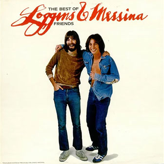 "The Best Of Friends" album by Loggins & Messina