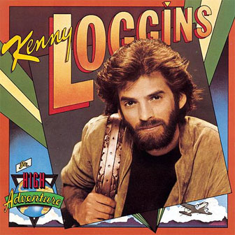 "High Adventure" album by Kenny Loggins