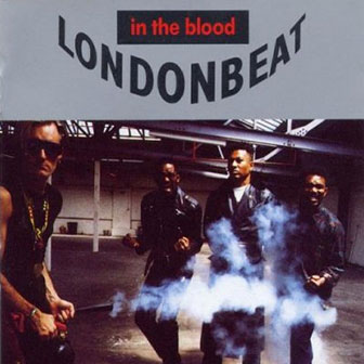 "In The Blood" album by Londonbeat
