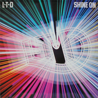 "Shine On" album by L.T.D.