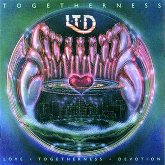 "Togetherness" album by LTD