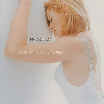 "Something To Remember" album by Madonna