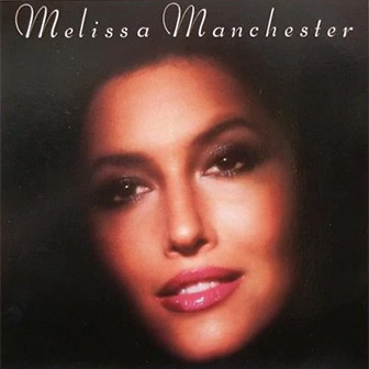 "Melissa Manchester" album by Melissa Manchester