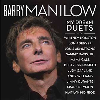 "My Dream Duets" album by Barry Manilow