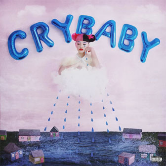 "Cry Baby" album by Melanie Martinez
