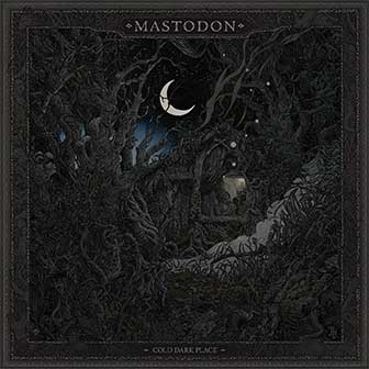 "Cold Dark Place" EP by Mastodon