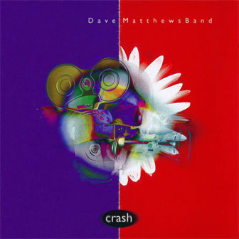 "Crash" album by Dave Matthews Band