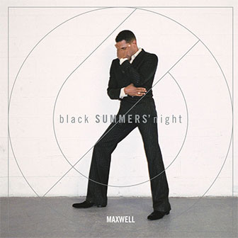 "blackSUMMERS'night" album by Maxwell