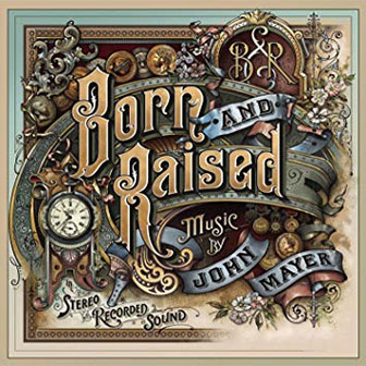 "Born And Raised" album by John Mayer
