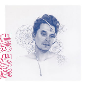 "The Search For Everything: Wave One" by John Mayer