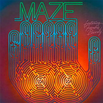 "Maze featuring Frankie Beverly" album