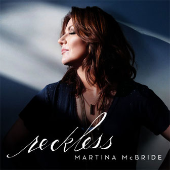 "Reckless" album by Martina McBride