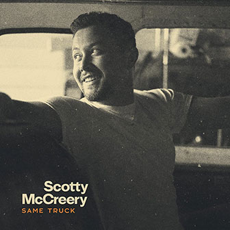 "Same Truck" album by Scotty McCreery