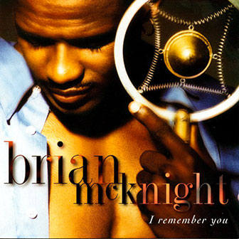 "I Remember You" album by Brian McKnight