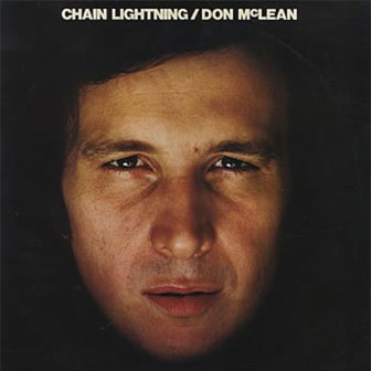 "Chain Lightning" album by Don McLean