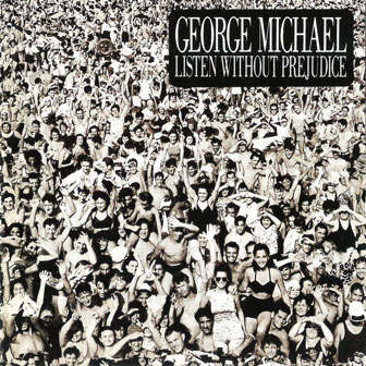 "Listen Without Prejudice Vol. 1" album by George Michael