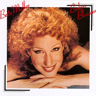 "Broken Blossom" album by Bette Midler