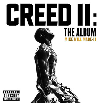 "Creed II: The Album (Soundtrack)" by Mike WiLL Made-It