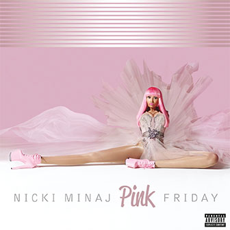 "Pink Friday" album by Nicki Minaj