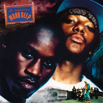 "Survival Of The Fittest" by Mobb Deep