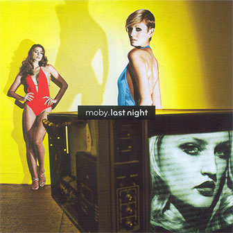 "Last Night" album by Moby