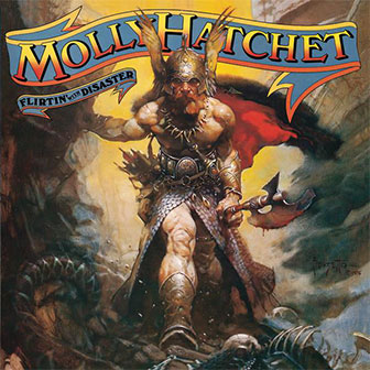 "Flirtin' With Disaster" album by Molly Hatchet