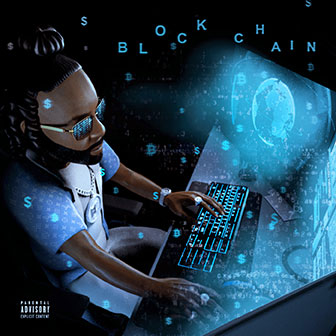 "Blockchain" album by Money Man
