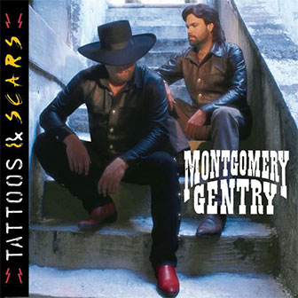 "Tattoos & Scars" album by Montgomery Gentry