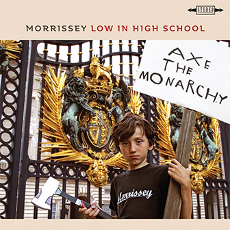 "Low In High School" album by Morrissey
