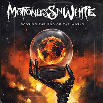 "Scoring The End Of The World" album by Motionless In White